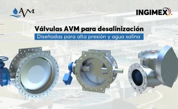 Válvulas AVM para desalinización: confiabilidad en cada etapa del proceso