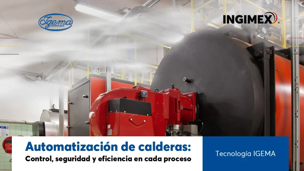 Automatización de calderas con tecnología IGEMA