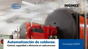 Automatización de calderas con tecnología IGEMA